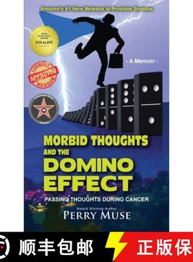 【3-4周达】Morbid Thoughts and the Domino Effect (b&w): Passing Thoughts During Cancer [9781662951220]