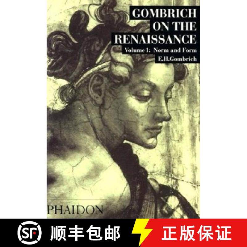【3-4周达】Gombrich on the Renaissance - Volume 1: Norm and Form [9780714823805]