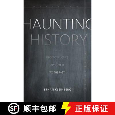 【3-4周达】Haunting History: For a Deconstructive Approach to the Past [9781503603387]