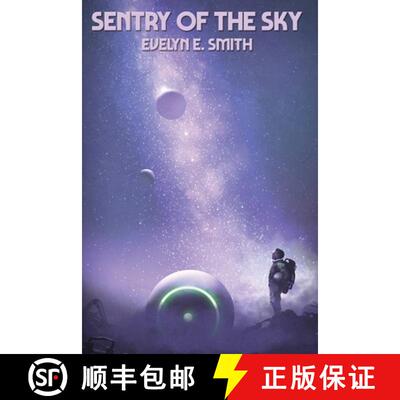 【3-4周达】Sentry of the Sky: A Positronic Book [9781515450641]