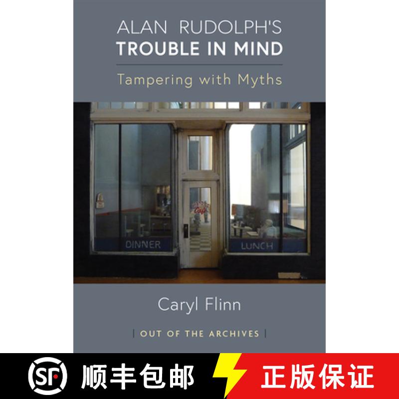 【3-4周达】Alan Rudolph's Trouble in Mind: Tampering with Myths [9780472039395]