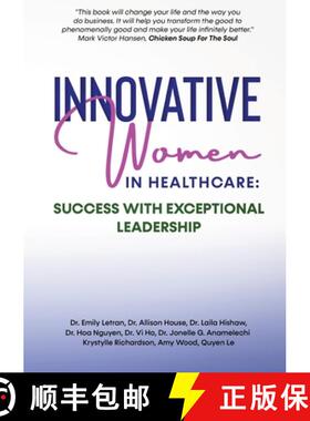 【3-4周达】INNOVATIVE WOMEN IN HEALTHCARE : Success With Exceptional Leadership [9781637921760]