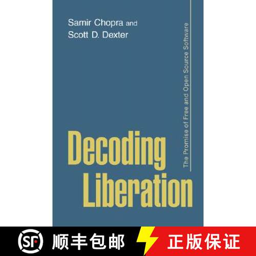 【3-4周达】精装 Decoding Liberation : The Promise of Free and Open Source Software [9780415978934]
