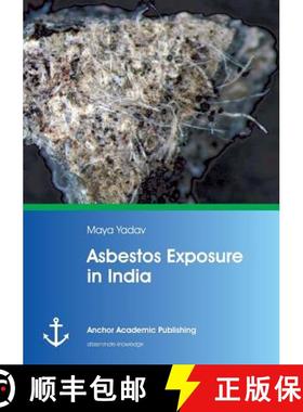 【3-4周达】Asbestos Exposure in India [9783954894536]