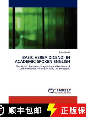 预订 Basic Verba Dicendi in Academic Spoken English [9783845406572]