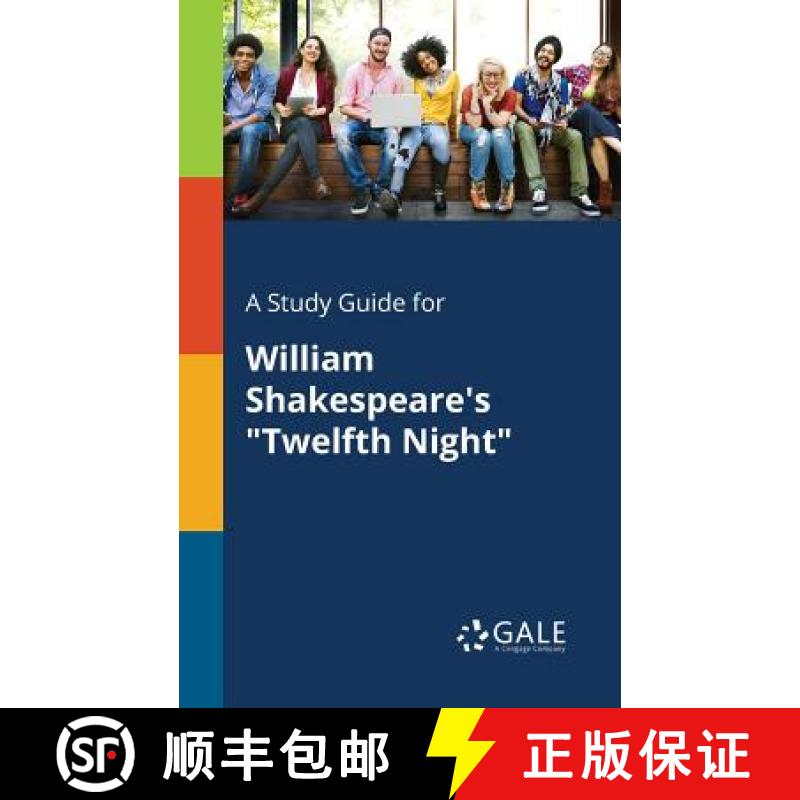 【3-4周达】A Study Guide for William Shakespeare's Twelfth Night [9781375395335]