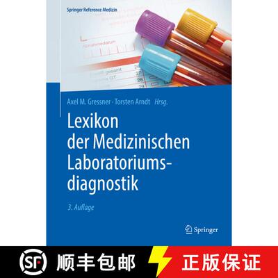 【3-4周达】Lexikon der Medizinischen Laboratoriumsdiagnostik (3., neu bearb. und erw. Aufl. 2019) [9783662489857]