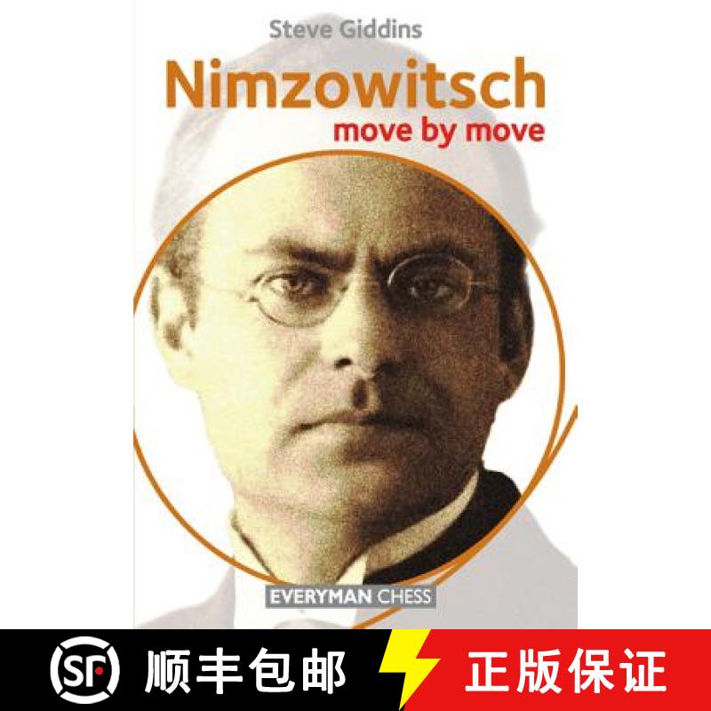 【2-3周达】Nimzowitsch: Move by Move [9781781941980]