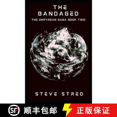 【3-4周达】The Bandaged: The Empyrean Saga Book Two [9781990260186]