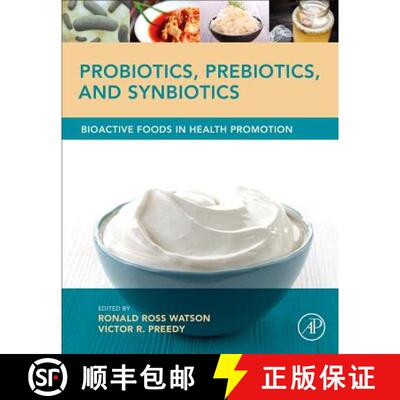 【3-4周达】精装 Probiotics, Prebiotics, and Synbiotics: Bioactive Foods in Health Promotion [9780128021897]