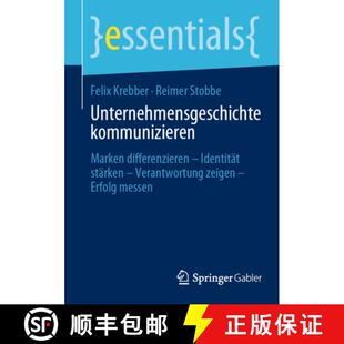 differenzieren 9783658467845 4周达 Veran... stärken Identität Marken kommunizieren Unternehmensgeschichte