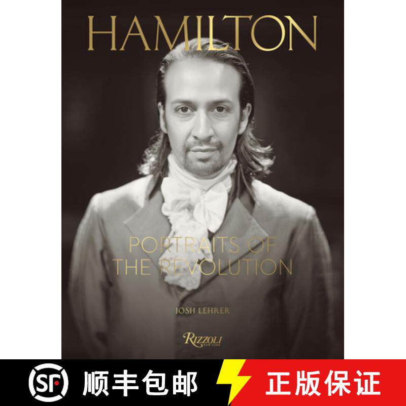 【3-4周达】Hamilton: Portraits of the Revolution [9780789336804]