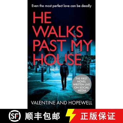 【3-4周达】He Walks Past My House: A Suspenseful and Gripping Psychological Thriller with a Dramatic ... [9781739440404]