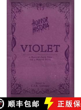 【3-4周达】Horror Historia Violet: 31 Essential Faerie Tales and 4 Mystical Poems [9781955382731]