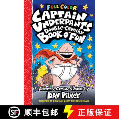 【3-4周达】精装 Captain Underpants: The Double-Crunchy Book O' Fun: Color Edition (from the Creator o... [9781338814491]