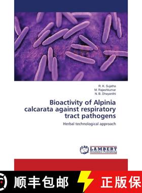 预订 Bioactivity of Alpinia calcarata against respiratory tract pathogens [9783659565663]