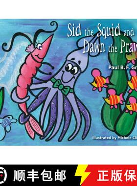 【3-4周达】Sid the Squid and Dawn the Prawn [9780645446784]