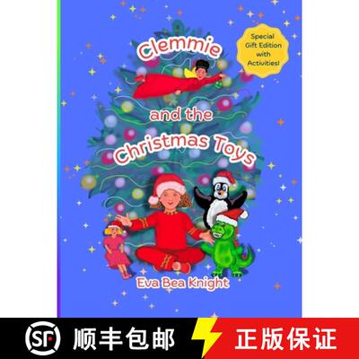 【3-4周达】Clemmie and the Christmas Toys: Special Gift Edition with Activities [9781068611872]