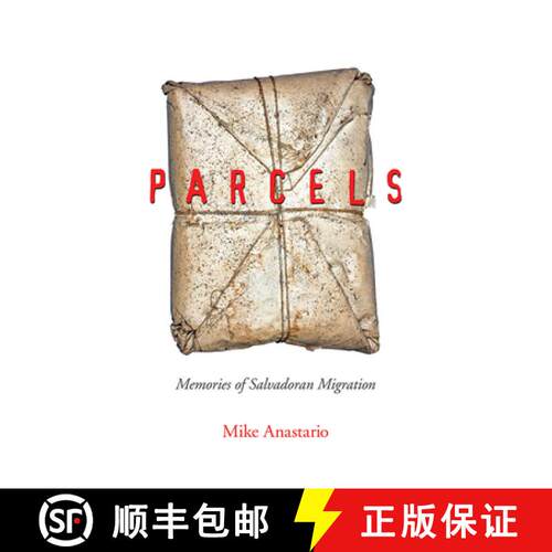 【3-4周达】Parcels: Memories of Salvadoran Migration [9780813595221]