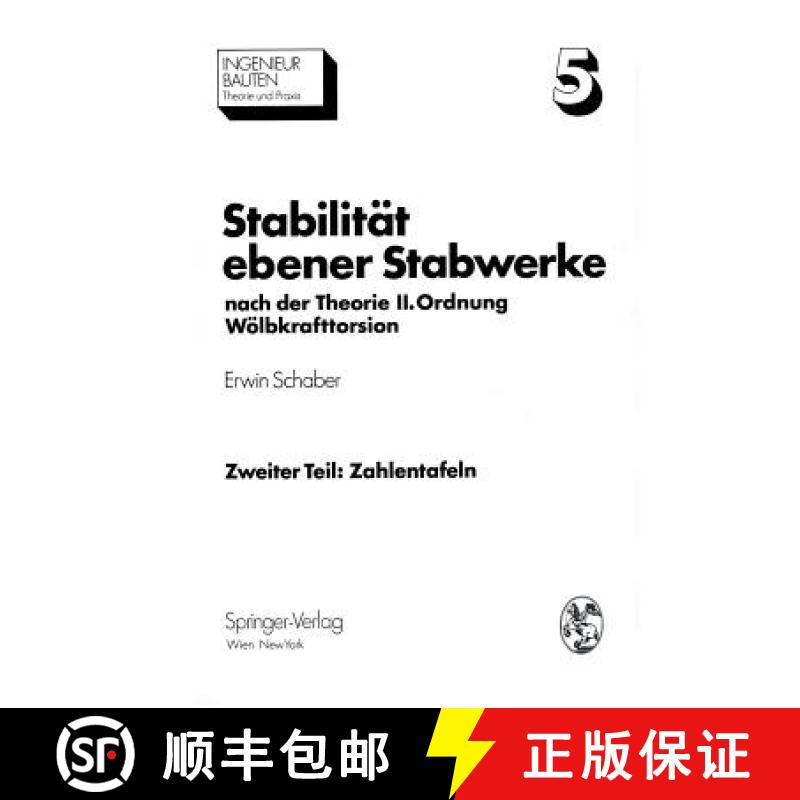 【3-4周达】Stabilität ebener Stabwerke : nach der Theorie II. Ordnung Wölbkrafttorsion [9783709183830]