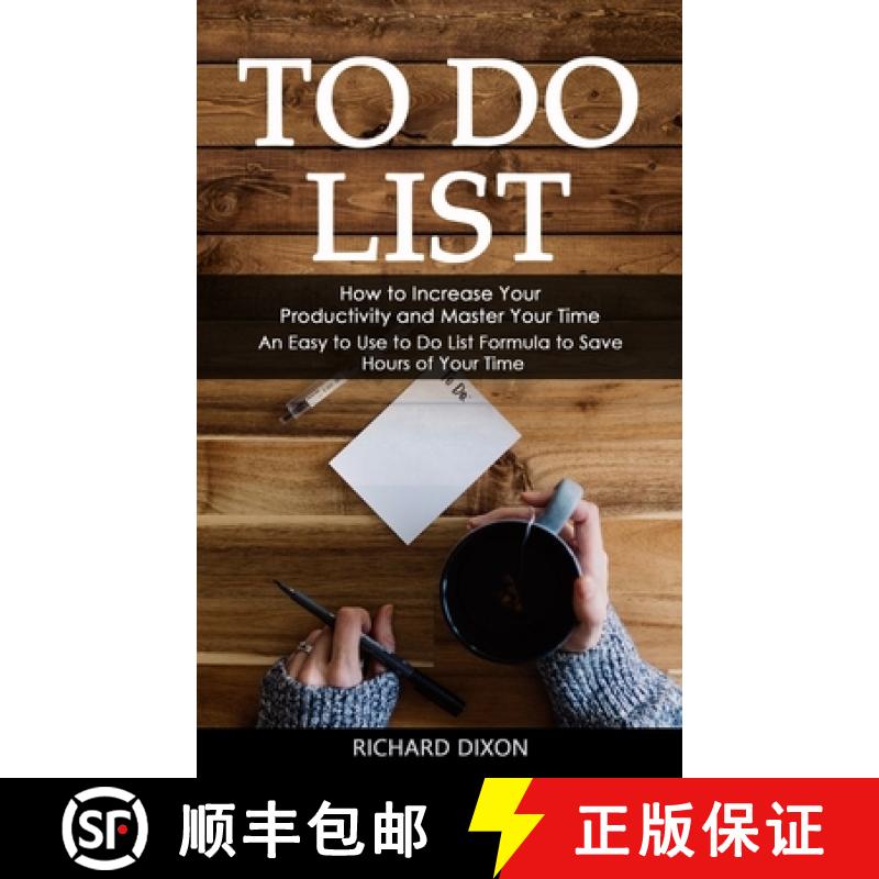 【3-4周达】To Do List: How to Increase Your Productivity and Master Your Time (An Easy to Use to Do L... [9781998927241]