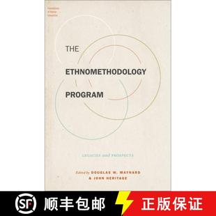 Ethnomethodology 9780190854409 4周达 Prospects and Program The Legacies