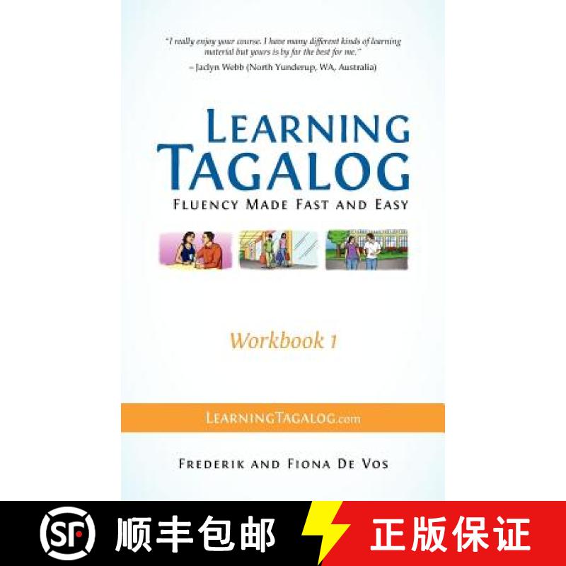 【2-3周达】Learning Tagalog - Fluency Made Fast and Easy - Workbook 1 (Part of a 7-Book Set) [9783902909008]