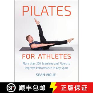 Performance Improve Any Athletes 200 and Than More 9781578268382 Sport Pilates 4周达 Flows for Exercises