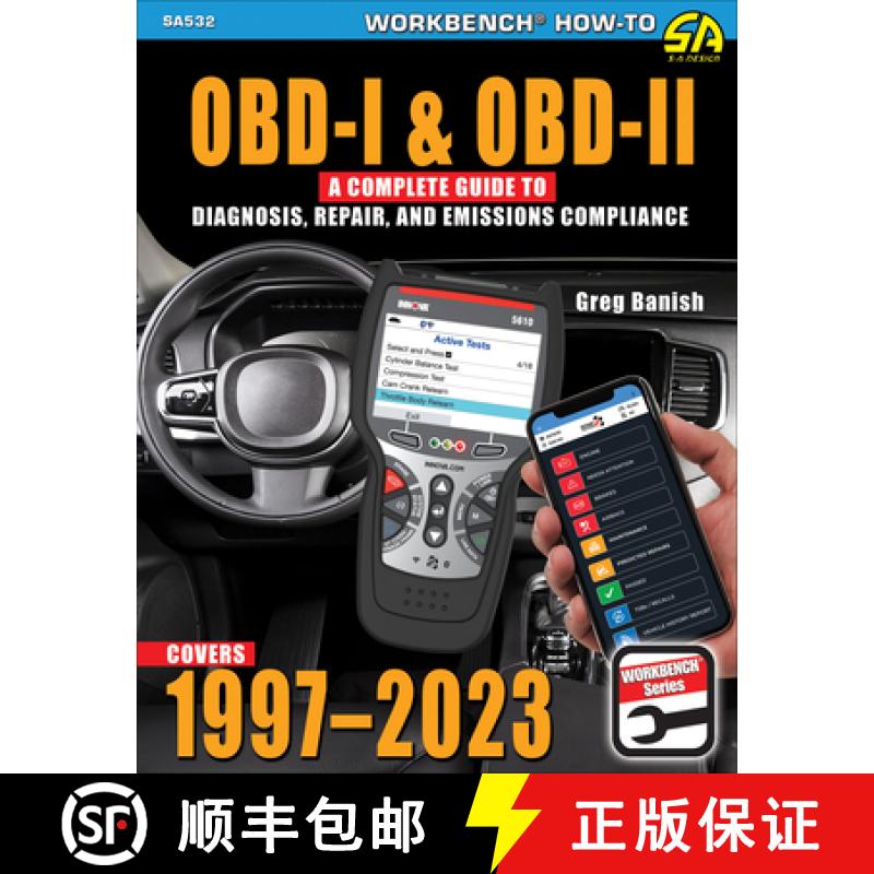 【2-3周达】Obd-I and Obd-II: A Complete Guide to Diagnosis, Repair, and Emissions Compliance [9781613257524]