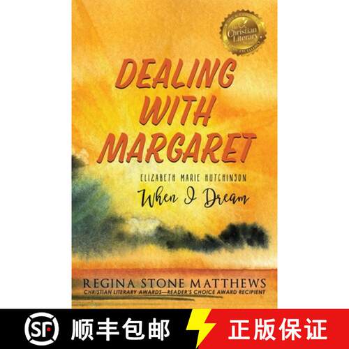 【3-4周达】Dealing with Margaret: ELIZABETH MARIE HUTCHINSON: When I Dream [9781733212717]