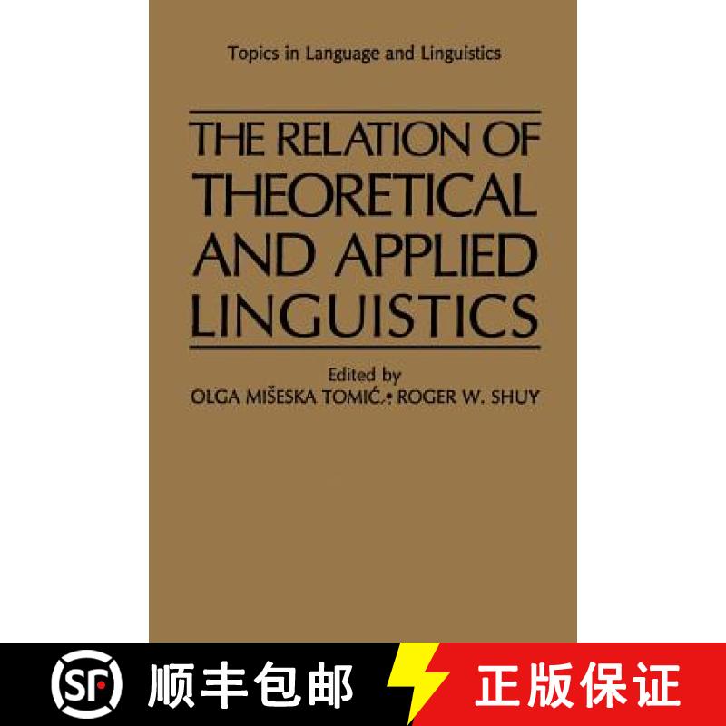 【3-4周达】The Relation of Theoretical and Applied Linguistics [9781461290698]