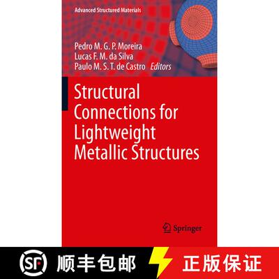 【3-4周达】精装 Structural Connections for Lightweight Metallic Structures [9783642181863]