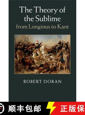 【3-4周达】The Theory of the Sublime from Longinus to             Kant [9781107499157]