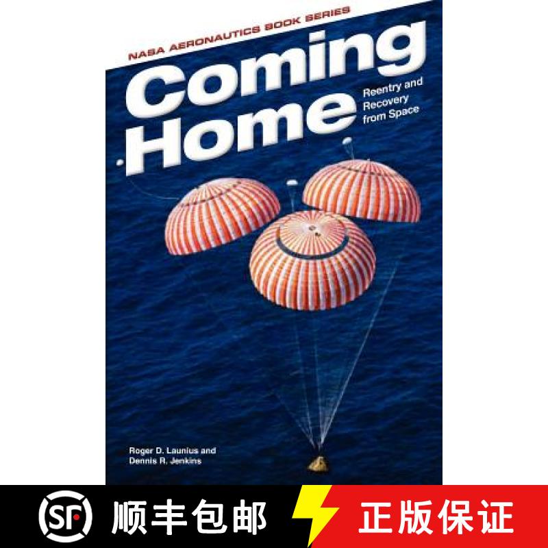 【3-4周达】Coming Home: Reentry and Recovery From Space [9781782662259]