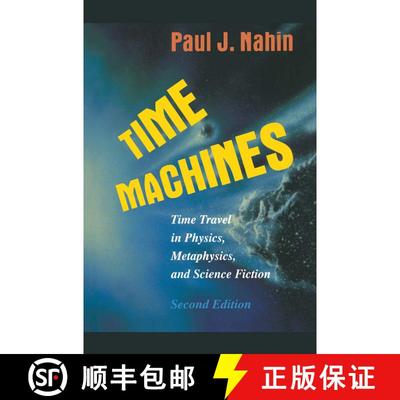 【3-4周达】Time Machines : Time Travel in Physics, Metaphysics, and Science Fiction (2nd ed.. Softcov... [9780387952222]