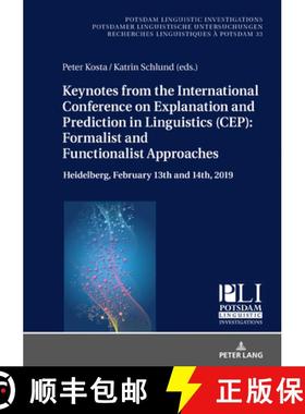 【3-4周达】Keynotes from the International Conference on Explanation and Prediction in Linguistics (C... [9783631856628]