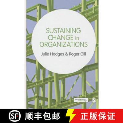 【3-4周达】精装 Sustaining Change in Organizations [9781446207789]