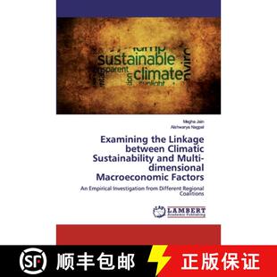 Linkage 9786200085436 Multi Examining the dimensional Climatic between Factors 预订 Sustainability Macroeconomic and