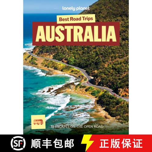 预订 Lonely Planet Best Road Trips Australia: 39 Driving Itineraries Detailed Directions & Maps Local... [9781838696726]