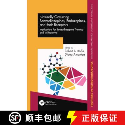 【3-4周达】精装 Naturally Occurring Benzodiazepines, Endozepines, and their Receptors: Implications f... [9781032043104]