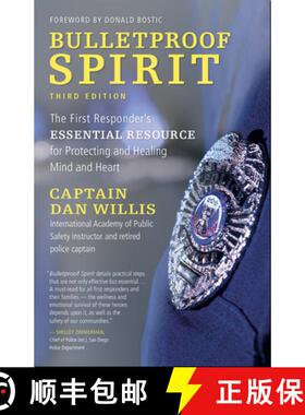 【3-4周达】Bulletproof Spirit, 3rd Edition: The First Responder's Essential Resource for Protecting a... [9781955831048]
