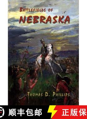 预订 Battlefields of Nebraska [9780870044717]