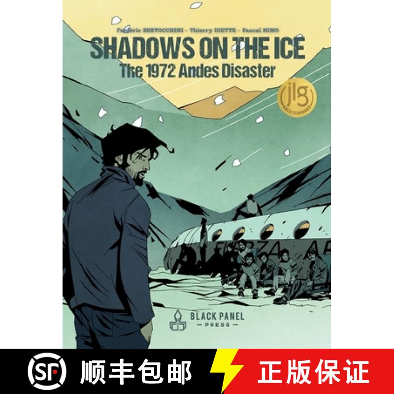 【3-4周达】Shadows on the Ice: The 1972 Andes Disaster [9781990521294]
