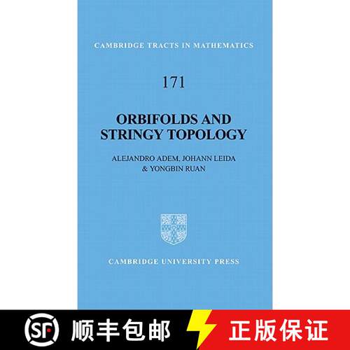 【3-4周达】精装 Orbifolds and Stringy Topology: - Orbifolds and Stringy Topology [9780521870047]
