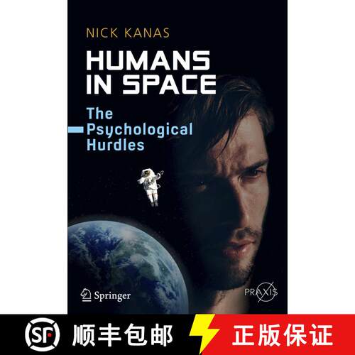 【3-4周达】Humans in Space : The Psychological Hurdles [9783319188683]