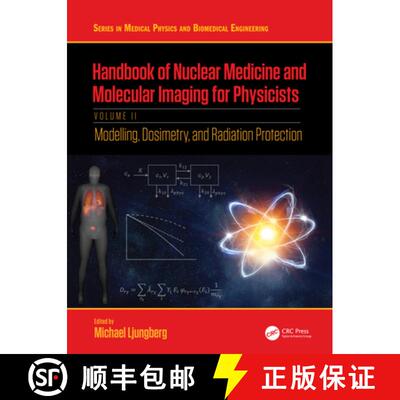 【3-4周达】Handbook of Nuclear Medicine and Molecular Imaging for Physicists: Modelling, Dosimetry an... [9781138593299]