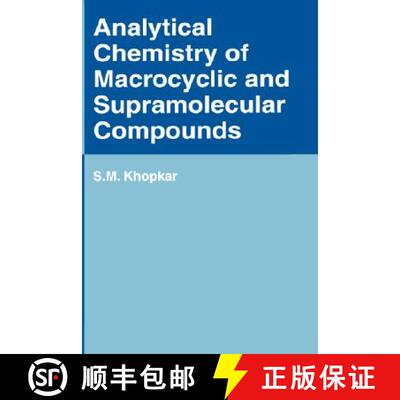 【3-4周达】Analytical Chemistry of Macrocyclic and Supramolecular Compounds [9783540646952]