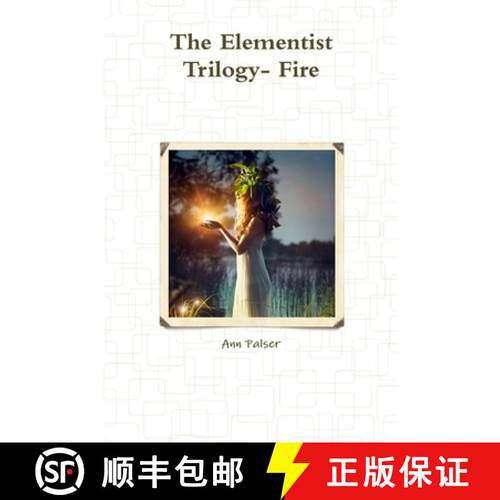 【3-4周达】The Elementist Trilogy- Fire [9781312583092]