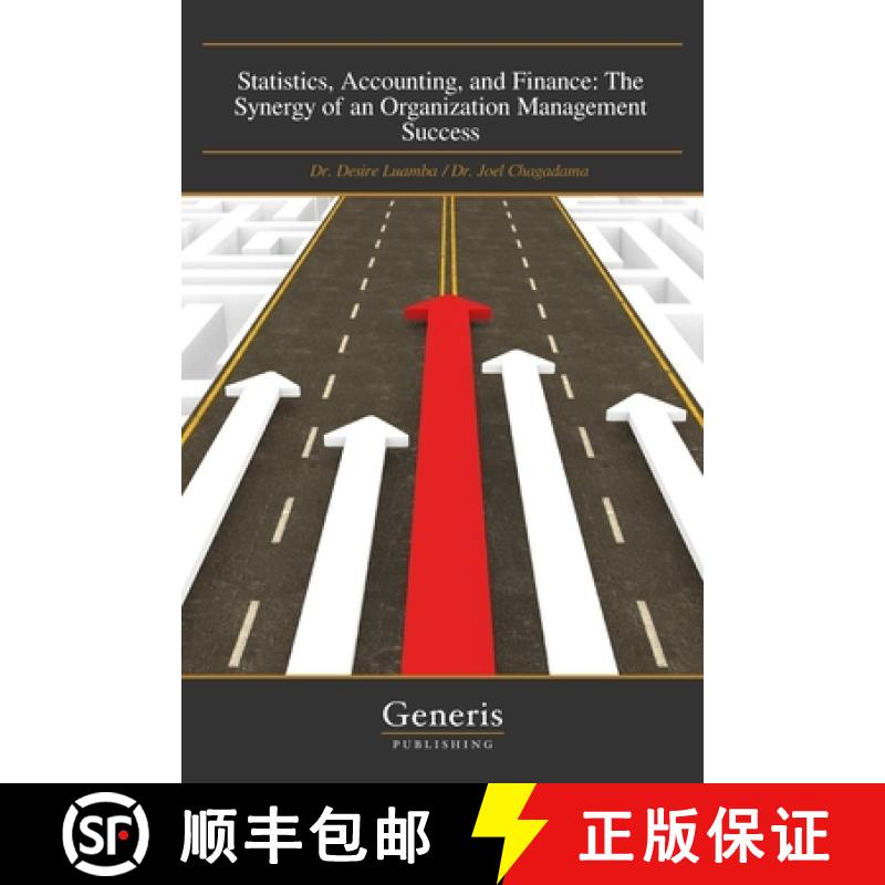 【2-3周达】Statistics, Accounting, and Finance: The Synergy of an Organization Management Success [9798892483094]