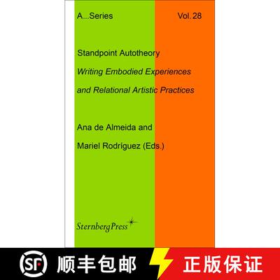 【3-4周达】Standpoint Autotheory: Writing Embodied Experiences and Relational Artistic Practice [9781915609649]